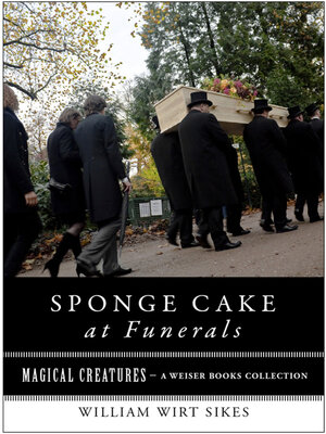 Sponge Cake at Funerals And Other Quaint Old Customs - ebook
